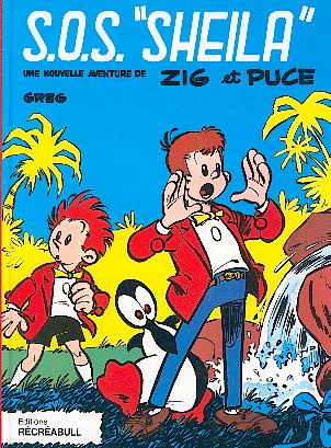 Zig et Puce (par Greg) - EO T02 - S.O.S. « Sheila »