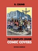 The Complete Crumb Comic Covers
