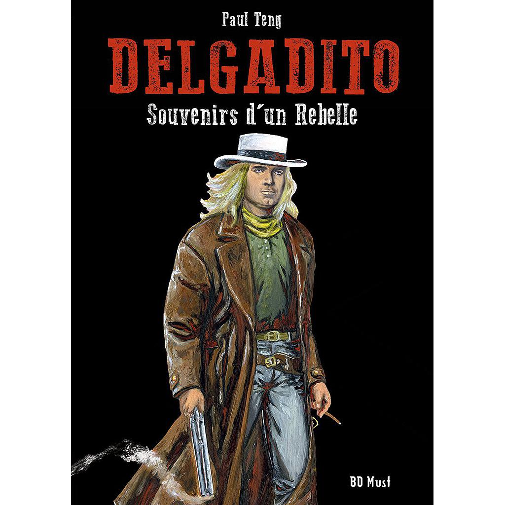 Delgadito - N/B T02 - Souvenirs d'un rebelle