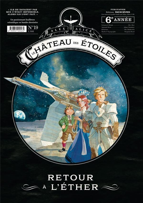 Le Château des étoiles - Gazette n°19 - Retour à l'éther