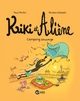 KIKI ET ALIENE, TOME 08 - CAMPING SAUVAGE