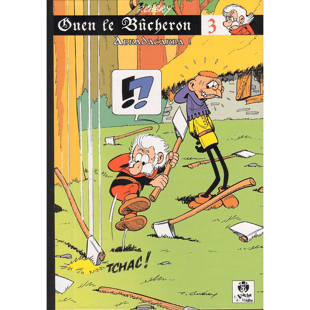 Ouen le bûcheron - T02 - À vos souhaits, monsieur le baron !