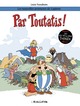 Les nouvelles aventures de Lapinot - T06 - Par Toutatis