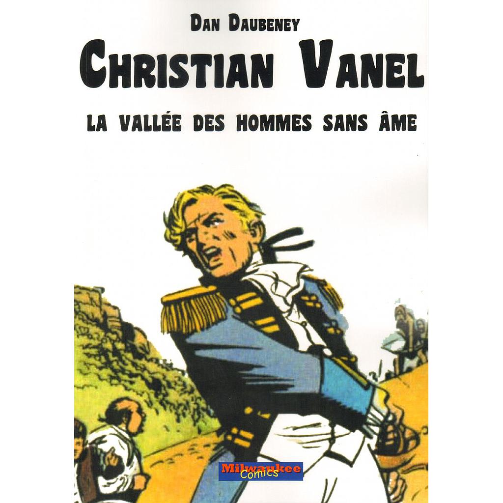 Christian Vanel - T01 - La vallée des hommes sans âme