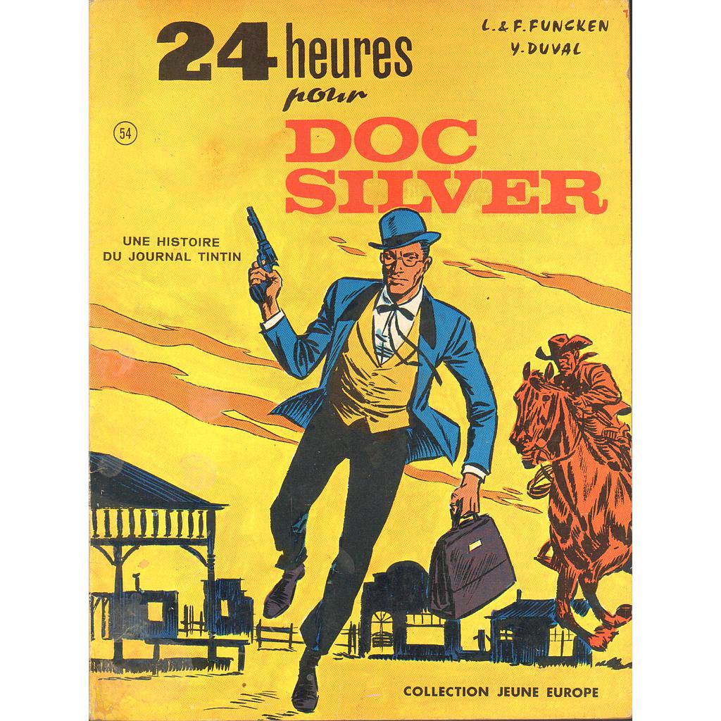 Doc Silver - EO T01 - 24 heures pour Doc Silver