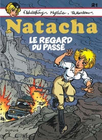 Natacha - T21 - Le regard du passé - NE