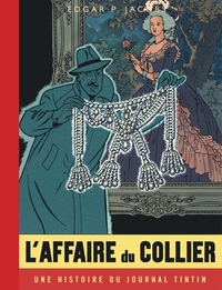 Les aventures de Blake & Mortimer Ed spéc Journal Tintin T09 - L'affaire du collier
