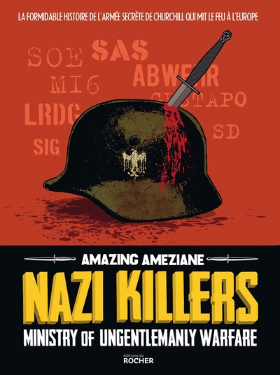 Nazi Killers - Ministry of Ungentlemanly Warfare