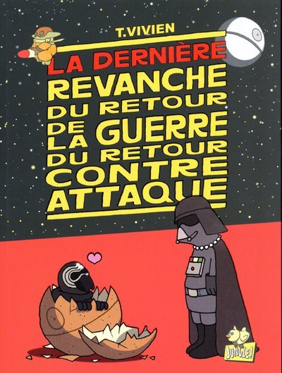 LA GUERRE DU RETOUR CONTRE ATTAQUE - TOME 4 LA DERNIERE REVANCHE DU RETOUR DE LA GUERRE