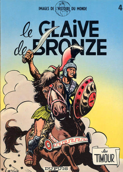 Les Timour – Rééd1981 T04 – Le glaive de bronze