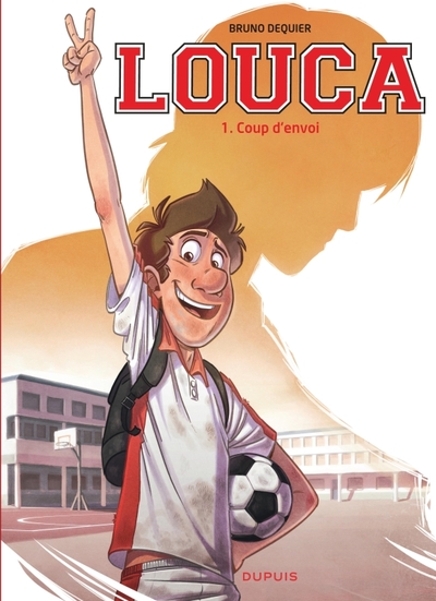Louca - T01 - Coup d'envoi - Petit prix 4,99€