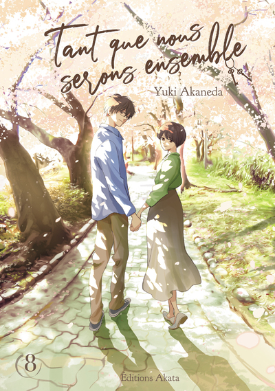 Tant que nous serons ensemble - T08
