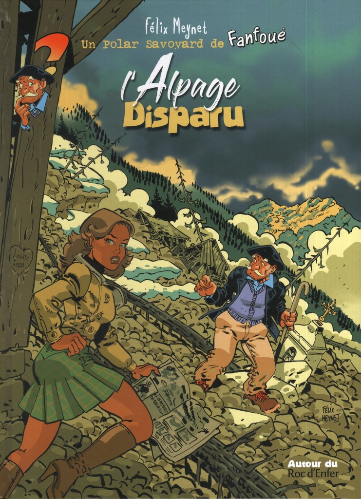 Fanfoué des Pnottas - Les polars savoyards - T04 - L'Alpage disparu