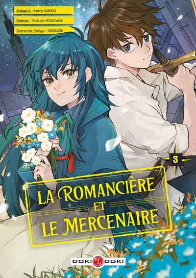 La Romancière et le Mercenaire - T03