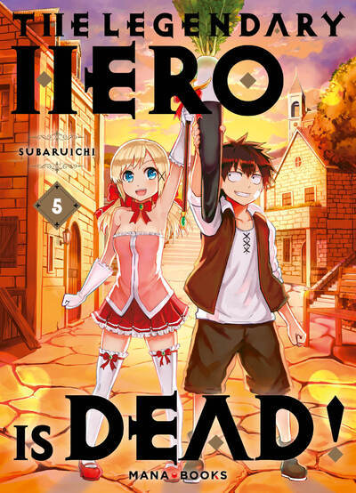 The Legendary Hero is Dead! - T05