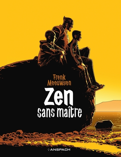 Zen - Sans maître