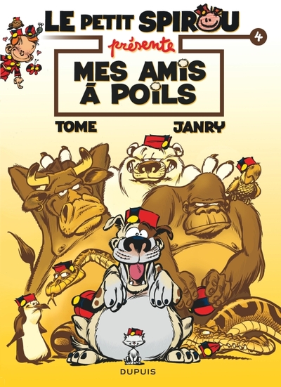 Le Petit Spirou présente... - T04 - Mes amis à poils