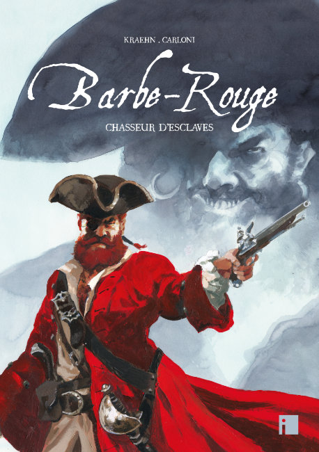 Barbe-Rouge - TT T04 - Chasseur d'escalves (Ed. i)
