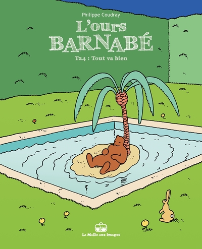 L'Ours Barnabé - T24 - Tout va bien