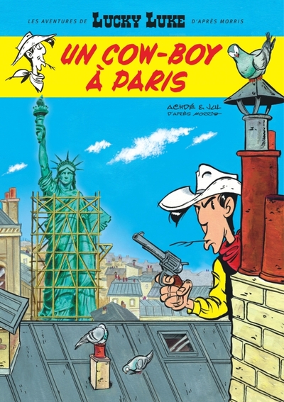 Les Aventures de Lucky Luke d'après Morris - T08 - Un cow-boy à Paris