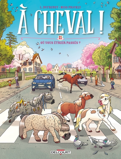 À cheval ! - T11 - Où vous étrier passés ?