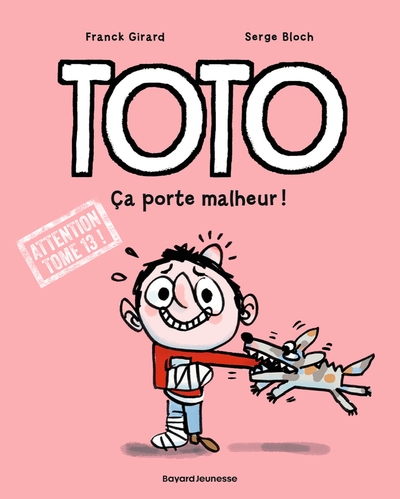 Toto - T13 - Ça porte malheur !