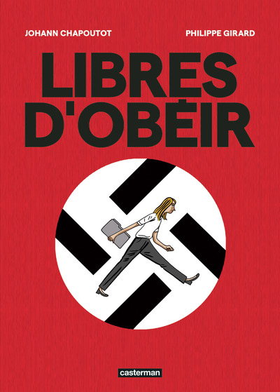 Libres d'obéir