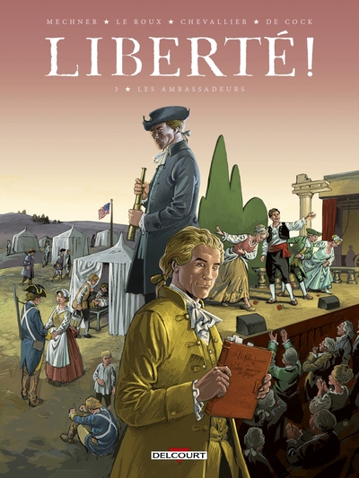 Liberté ! - T03 - Les Ambassadeurs