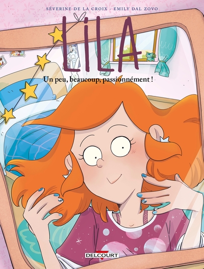 Lila - T09 - Un peu, beaucoup, passionnément !
