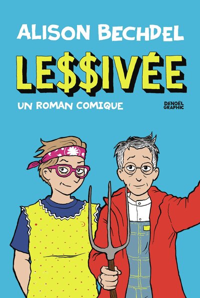 Lessivée - Un roman comique
