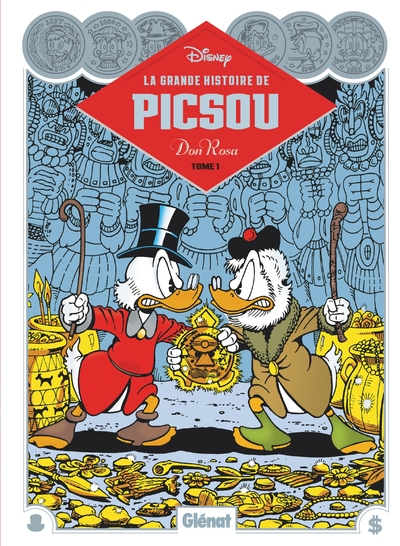 La Grande histoire de Picsou par Don Rosa - T01
