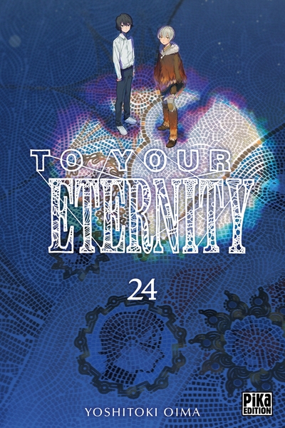 To Your Eternity - T24