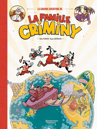 La Grande aventure de la famille Criminy