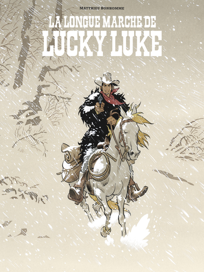 Lucky Luke par… - T08 - La longue marche de Lucky Luke