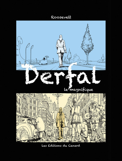 Derfal - le magnifique