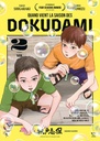 Quand vient la saison des Dokudami - T02