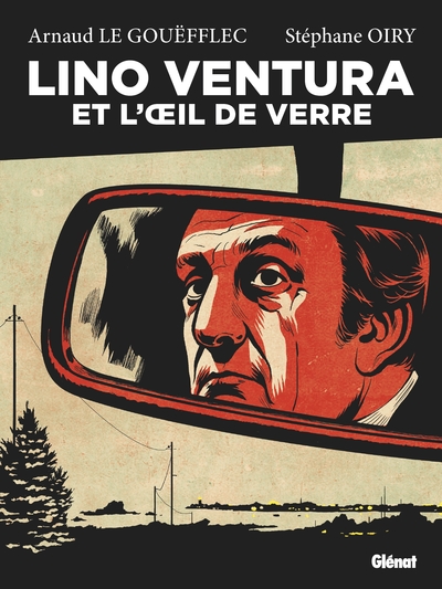 Lino Ventura - Et l'oeil de verre - Poche