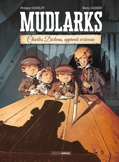Mudlarks - Charles Dickens, apprenti écrivain