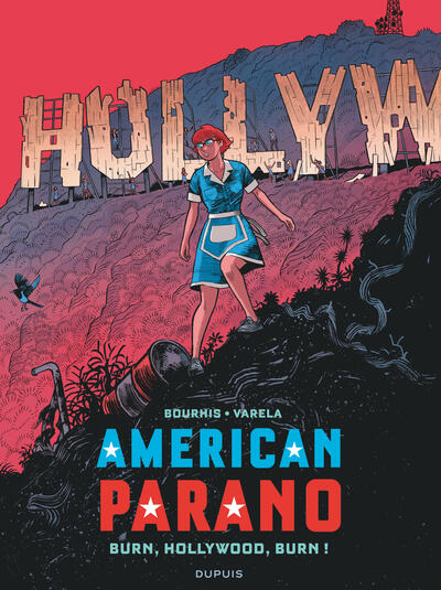 American Parano - T04 - Burn, Hollywood, Burn !