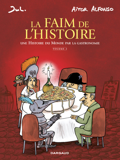 La Faim de l'histoire - T02