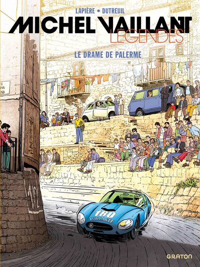 Michel Vaillant - Légendes - T05 - Le drame de Palerme