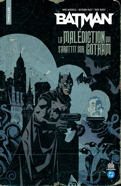 Batman - La Malédiction qui s'abattit sur Gotham - Nomad