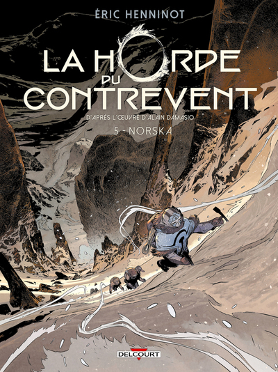 La Horde du Contrevent - T05 - Norska