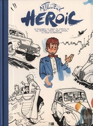 Biographie en images - Tillieux - Heroïc