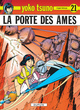 Yoko Tsuno - T21 - La porte des âmes