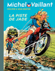 Michel Vaillant - T57 - La piste de jade