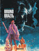 Bruno Brazil - INT02