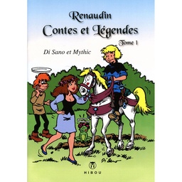 Le jeune Renaudin, Contes et Légendes - T01