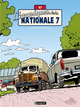 Chroniques de la Nationale 7 - T01 - Vacances sur la route