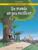 Les nouvelles aventures de Lapinot - T01 - Un monde un peu meilleur
